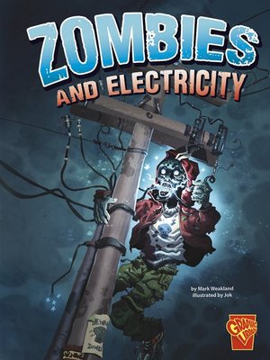 cover image of Zombies and Electricity